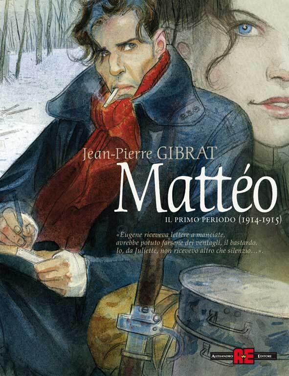 Mattéo, Il primo periodo [1914-1915]