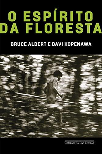 O Espírito Da Floresta