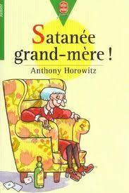Satanée Grand Mère!