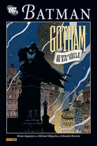 Batman: Gotham Au Xi Xe Siècle
