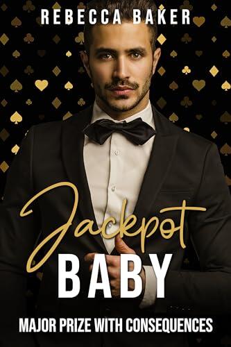 Jackpot, Baby!: Major prize with consequences