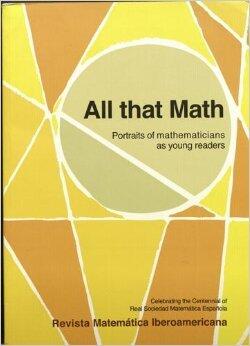All That Math: Portraits of Mathematicians As Young Readers
