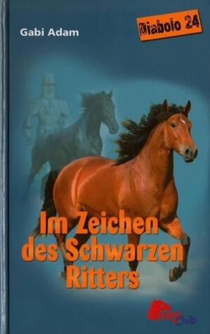 Im Zeichen des schwarzen Ritters