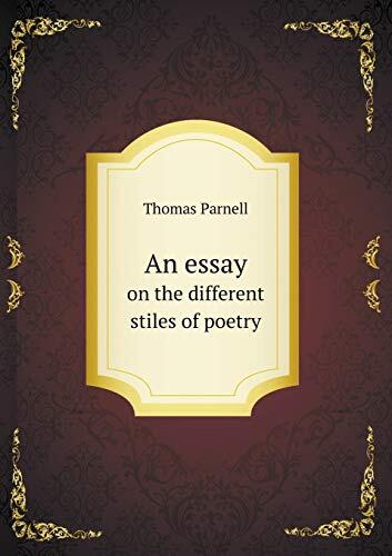 An essay on the different stiles of poetry