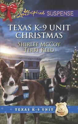 Texas K-9 Unit Christmas: Holiday Hero\Rescuing Christmas