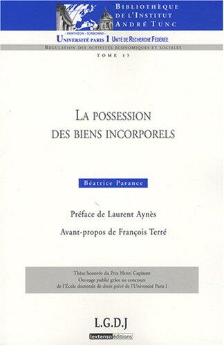 LA POSSESSION DES BIENS INCORPORELS