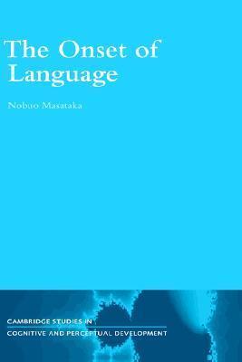 The Onset of Language