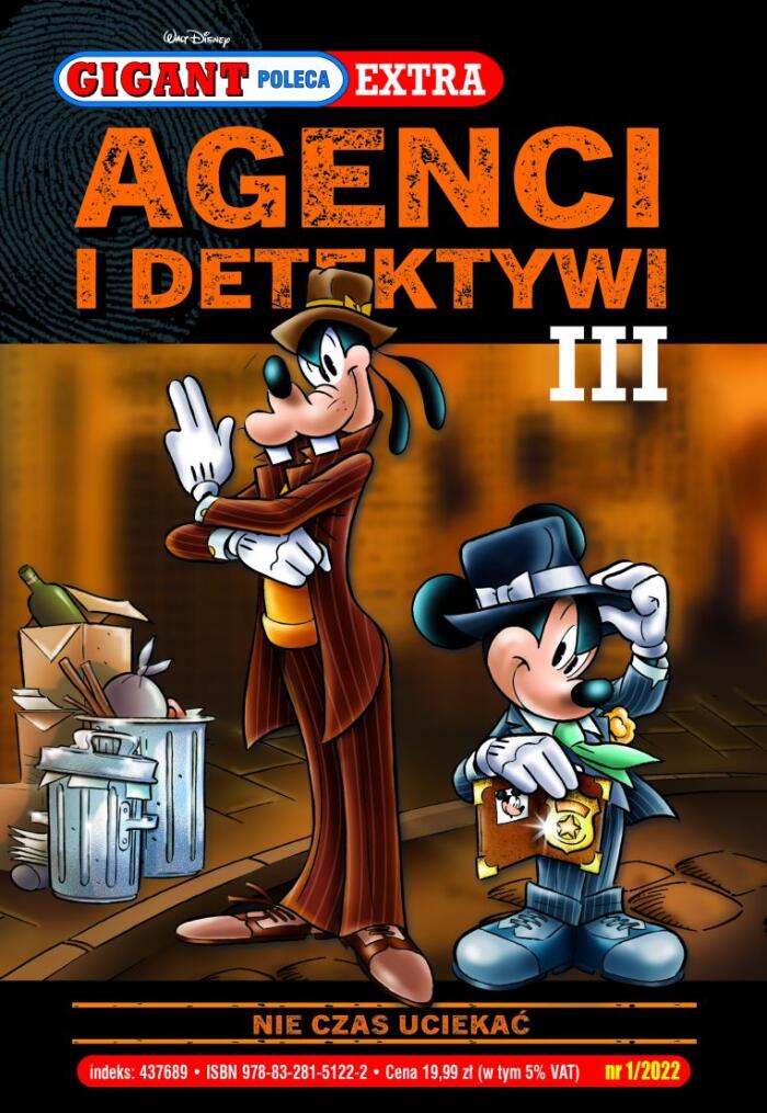 Agenci i detektywi III: Nie czas uciekać