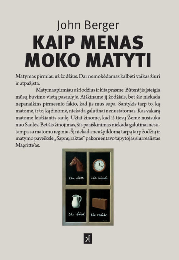 Kaip menas moko matyti