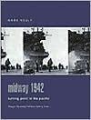Midway 1942: Turning-Point in the Pacific