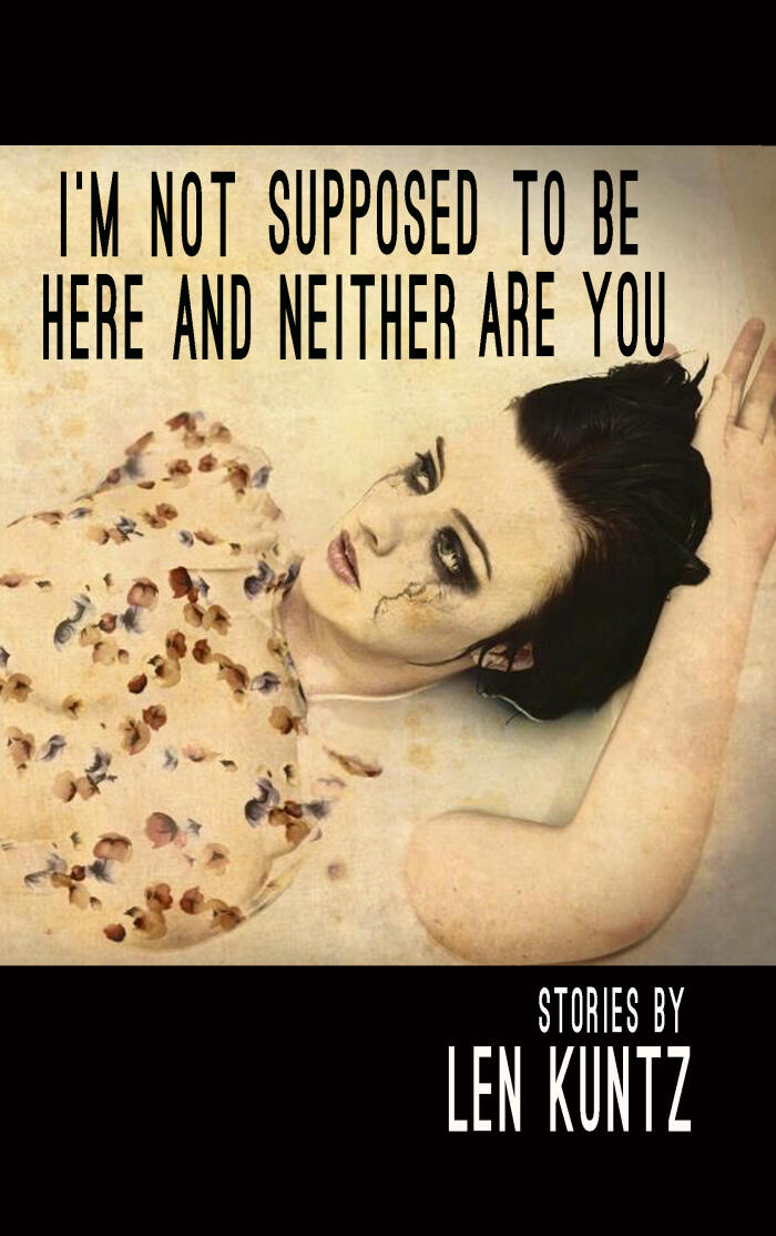 I'm Not Supposed to Be Here and Neither Are You