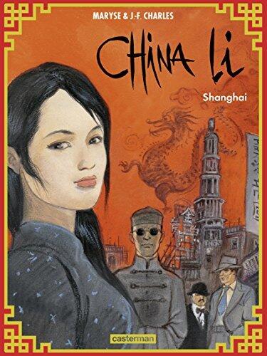 China Li Vol. 1: Shanghai