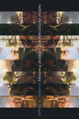 Radical Democracy and Political Theology