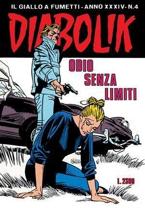 Diabolik anno XXXIV n. 4: Odio senza limiti