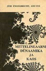 Mittelineaarne dünaamika ja kaos