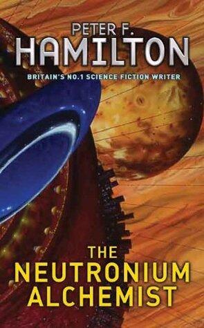 The Neutronium Alchemist: Night's Dawn Trilogy 2
