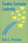 Creative Curriculum Leadership