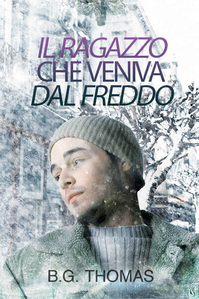 Il ragazzo che veniva dal freddo
