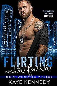 Flirting with Faith