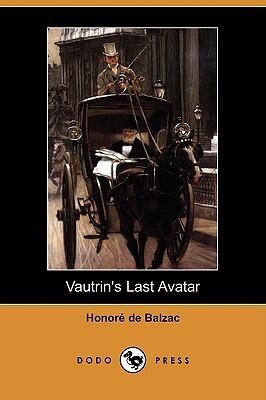 Vautrin's Last Avatar