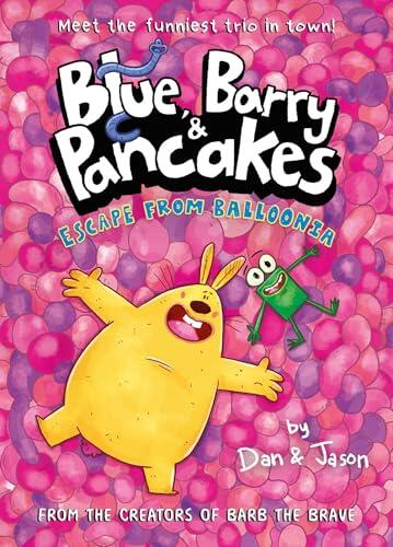 Blue, Barry & Pancakes 2: Escape from Balloonia