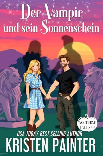 Der Vampir und sein Sonnenschein: Nocturne Falls