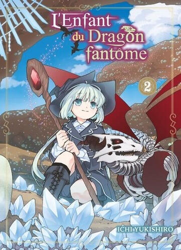 L'enfant du dragon fantôme, tome 2