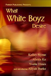 What White Boyz Desire