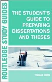 The Student's Guide to Preparing Dissertations and Theses (2nd Edition)