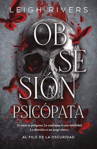 Obsesión psicópata