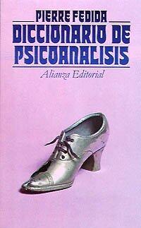 Diccionario de psicoanálisis (El Libro De Bolsillo)