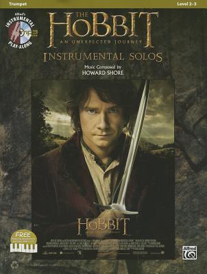 The Hobbit -- An Unexpected Journey Instrumental Solos: Trumpet, Book & CD