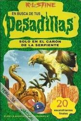Solo en el cañón de la serpiente