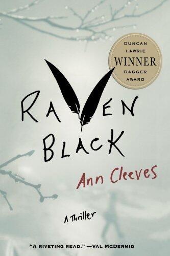 Raven Black: Book One of the Shetland Island Quartet