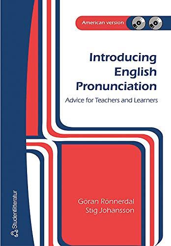 Introducing English Pronunciation: Advice for Teachers and Learners