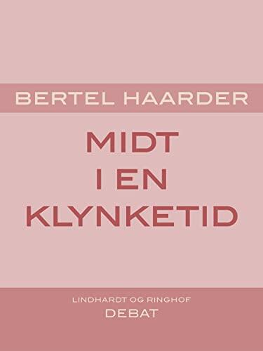 Midt i en klynketid