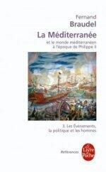 La Méditerranée et le Monde Méditerranéen à l'époque de Philippe II (Tome 3)