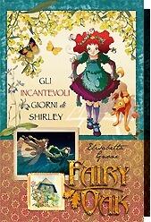Gli Incantevoli Giorni di Shirley: Fairy Oak