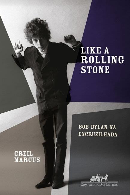 Like a Rolling Stone: Bob Dylan at the Crossroads