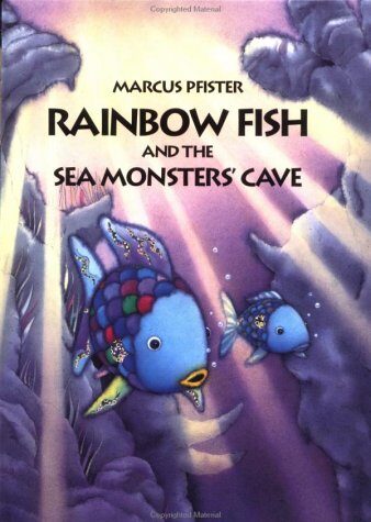 Rainbow Fish & the Seamonsters' Cave