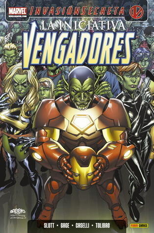 La Iniciativa Vengadores, Vol. 4: Invasión Secreta
