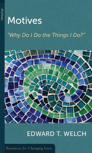 Motives: Why Do I Do the Things I Do?