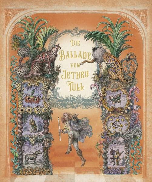 Die Ballade von Jethro Tull: Die Autobiografie in Wort und Bild