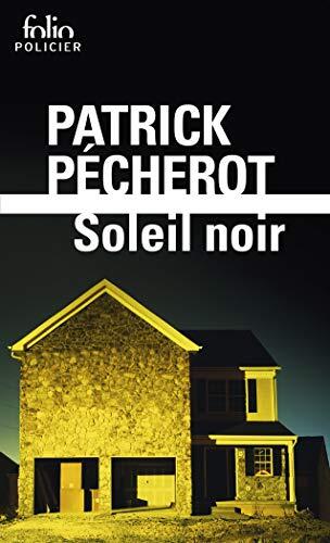 Soleil Noir;Folio Policier