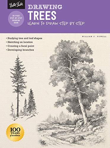 Drawing: Trees with William F. Powell: Learn to Draw Step by Step