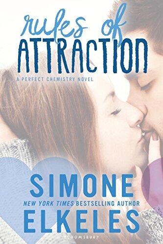 Rules of Attraction (A Perfect Chemistry Novel) by Simone Elkeles