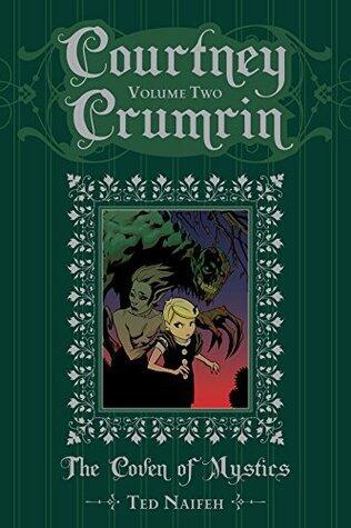 Courtney Crumrin and the Coven of Mystics