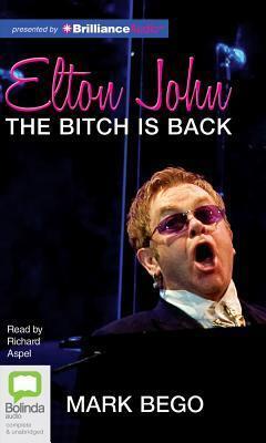 Elton John: The Bitch is Back