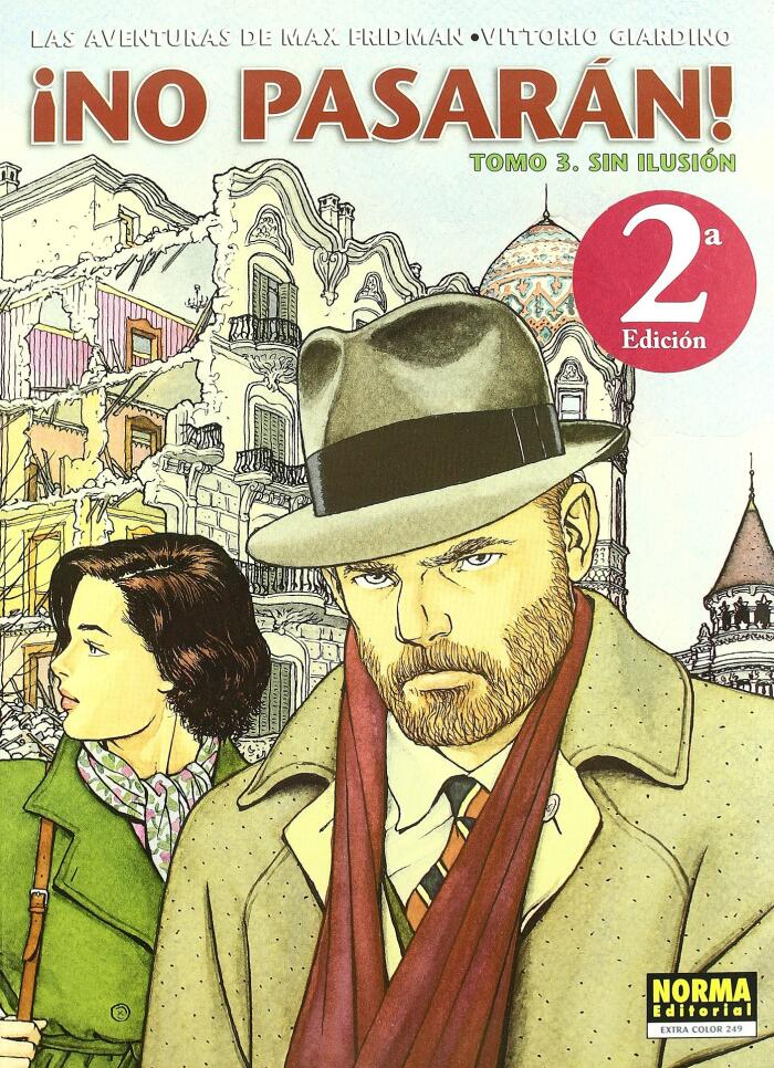 ¡No pasarán! Vol. 3. Sin ilusión