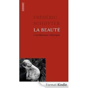 La Beauté. Une éducation esthétique